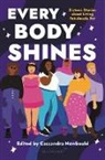 Cassandra Newbould - Every Body Shines