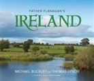 Michael Buckley, Thomas Lynch, Michael Buckley - Father Flanagan's Ireland: Birthplace of a Dream