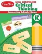 Evan-Moor Corporation, Evan-Moor Educational Publishers - Skill Sharpeners: Critical Thinking, Kindergarten Workbook