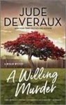 Jude Deveraux - A Willing Murder