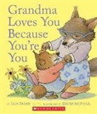 Liza Baker, David McPhail, David M. McPhail - Grandma Loves You Because You're You