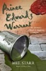 Mel Starr - Prince Edward's Warrant