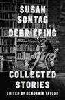 Susan Sontag - Debriefing