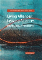 Franck Orban, Strand Larsen, Elin Strand Larsen - Living Alliances, Leaving Alliances