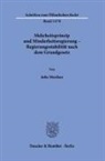 Julia Merdian - Mehrheitsprinzip und Minderheitsregierung - Regierungsstabilität nach dem Grundgesetz.