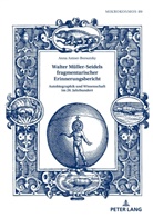 Anna Axtner-Borsutzky, Frieder von Ammon, Frieder von Ammon - Walter Müller-Seidels fragmentarischer Erinnerungsbericht