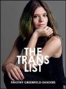 Timothy Greenfield-Sanders, Anastasia James, Emma Morcone, Sara J Pasti - The Trans List