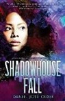 Daniel José Older - Shadowhouse Fall (the Shadowshaper Cypher, Book 2): Volume 2