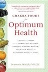 Deanna M. Minich - Chakra Foods for Optimum Health