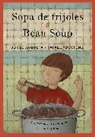 Jorge Argueta, Rafael Yockteng - Sopa de frijoles / Bean Soup