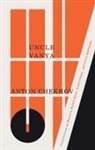 Anton Chekhov - Uncle Vanya