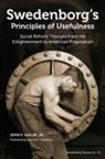 John S Haller, John S. Haller - Swedenborg's Principles of Usefulness