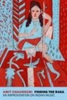 Amit Chaudhuri - Finding the Raga