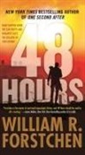 William R Forstchen, William R. Forstchen - 48 Hours