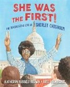 Katheryn Russell-Brown, Eric Velasquez - She Was the First!