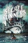 Matthew Reilly - The Secret Runners