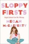 Megan McCafferty - Sloppy Firsts