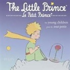 Antoine de Saint-Exupéry, Odéon Livre - The Little Prince for Young Children