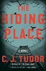 C J Tudor, C. J. Tudor - The Hiding Place