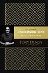 Tony Dungy, Nathan Whitaker - The One Year Uncommon Life Daily Challenge