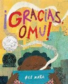 Oge Mora - ¡Gracias, Omu! (Thank You, Omu!)