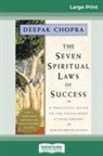 Deepak Chopra - The Seven Spiritual Laws of Success