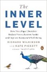 Kate Pickett, Richard Wilkinson - The Inner Level