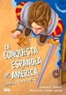 Ramon Tarruella, Ramón Tarruella - La Conquista Española de America Contada Para Niños