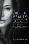 Richard J Brown, Richard J. Brown, Richard J. Brown - The Real Beauty Bible