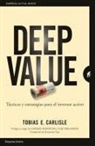 Tobias E Carlisle, Tobias E. Carlisle - Deep Value