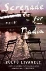 Zulfu Livaneli, Zülfü Livaneli - Serenade for Nadia