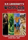 Steven Philip Jones, H. P. Lovecraft, Sergio Cariello - H.P. Lovecraft's Worlds - Volume Two