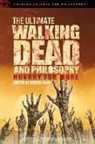 Wayne Yuen - The Ultimate Walking Dead and Philosophy
