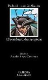 Pedro Antonio De Alarcón, Arcadio Lopez-Casanova, Arcadio López-Casanova - El Sombrero de Tres Picos