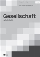 Christo Bürgi, Christoph Bürgi, Bettina Meier, Peter Schneider - Gesellschaft Ausgabe B, Arbeitsheft (Print inkl. digitaler Ausgabe)