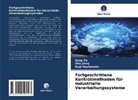 Seiji Hashimoto, Wei Jiang, Song Xu - Fortgeschrittene Kontrollmethoden für industrielle Verarbeitungssysteme
