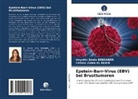 Hayette Sénia Bensaber, Fatima Zohra El Kebir - Epstein-Barr-Virus (EBV) bei Brusttumoren