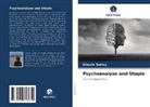 Glaucia Dunley - Psychoanalyse und Utopie