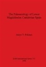 James T. Pokines - The Paleoecology of Lower Magdalenian Cantabrian Spain