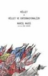 Marcel Mauss - Millet - Millet ve Enternasyonalizm