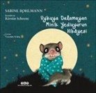 Sabine Bohlmann - Uykuya Dalamayan Minik Yediuyurun Hikayesi