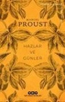 Marcel Proust - Hazlar ve Günler