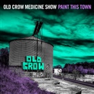 Old Crow Medicine Show - Paint This Town, 1 Audio-CD (Audiolibro)