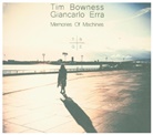 Tim Bowness, Giancarlo Erra - Memories Of Machines, 1 Audio-CD + 1 DVD (Audio book)