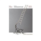 Daniele di Bonaventura, Paolo Fresu, Pierpaolo Vacca - Tango Macondo, 1 Audio-CD (Hörbuch)