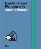 Jürgen Lange, Meuser, Natascha Meuser - Aquarienbauten