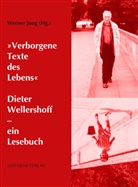 Dieter Wellershoff, Werner Jung - "Verborgene Text des Lebens"