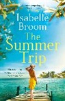 Isabelle Broom - The Summer Trip