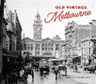 Chris Macheras - Old Vintage Melbourne