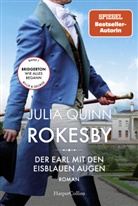 Julia Quinn - Rokesby - Der Earl mit den eisblauen Augen